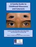 Cover: A Family Guide to Childhood Glaucoma and Cataracts - Shadow Fusion LLC