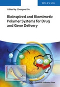 Abbildung von: Bioinspired and Biomimetic Systems for Drug and Gene Delivery - Wiley-VCH