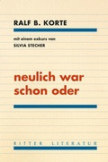 Cover: neulich war schon oder - Ritter Klagenfurt