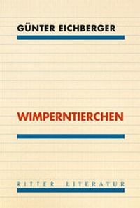 Enlarge image Cover: Wimperntierchen - Ritter Klagenfurt