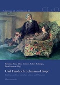 Cover: Carl Friedrich Lehmann-Haupt - Harrassowitz Verlag