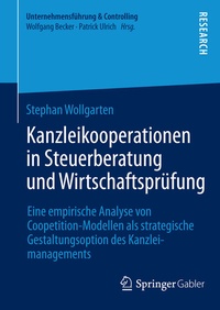 Abbildung von: Kanzleikooperationen in Steuerberatung und Wirtschaftsprüfung - Springer Gabler