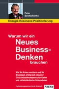 Cover: Warum wir ein Neues Business-Denken brauchen - P.Zet.W Positionierungszentrum