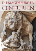 Cover: Die Magdeburger Centurien, Band III - Stekovics, J