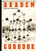 Cover: Pablo Ortiz Monasterio: AkademGorodok - RM Verlag SL