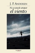 Cover: No Se Puede Atrapar El Viento - Punto Rojo Libros S.L.