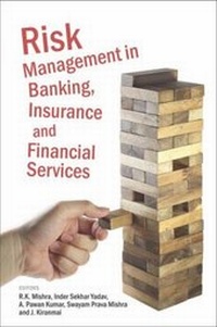 Enlarge image Cover: Risk Management in Banking, Insurance and Financial Services - Academic Foundation