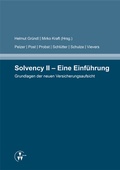 Cover: Solvency II - Eine Einf&uuml;hrung - VVW Verlag Versicherungswirtschaft