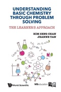 Bild: Understanding Basic Chemistry Through Problem Solving: The Learner's Approach - World Scientific Publishing Co Pte Ltd