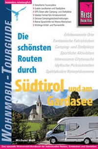 Abbildung von: Reise Know-How Wohnmobil-Tourguide Südtirol und Gardasee - Reise Know-How Verlag Peter Rump GmbH