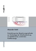 Cover: Entwicklung einer Berechnungsmethode zur Vorhersage der Schallausbreitung im Nahfeld eines umstr&ouml;mten Kraftfahrzeugs - Dr. Hut