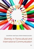Cover: Diversity in Transcultural and International Communication - Lit Verlag