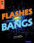 Cover: Oxford Reading Tree TreeTops inFact: Level 13: Flashes and Bangs - Oxford University Press