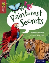 Enlarge image Cover: Oxford Reading Tree TreeTops inFact: Level 15: Rainforest Secrets - Oxford University Press