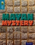 Cover: Oxford Reading Tree TreeTops inFact: Level 19: Mayan Mystery - Oxford University Press