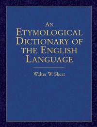 Abbildung von: Etymological Dictionary of the English Language - Dover Publications