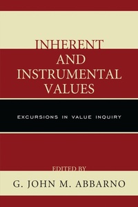 Enlarge image Cover: Inherent and Instrumental Values - University Press of America