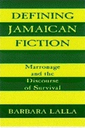 Cover: Defining Jamaican Fiction - The University of Alabama Press