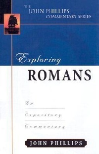 Bild: Exploring Romans - An Expository Commentary - Kregel Publications,U.S.