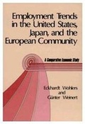 Cover: Employment Trends in the United States, Japan, and the European Community - Transaction Publishers