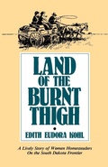 Cover: Land of the Burnt Thigh - Minnesota Historical Society Press,U.S.