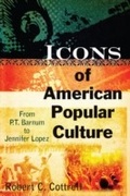 Cover: Icons of American Popular Culture - Routledge