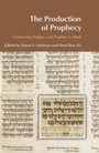 Cover: The Production of Prophecy - Routledge