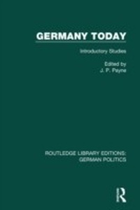 Abbildung von: Germany Today (RLE: German Politics) - Routledge