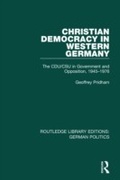 Cover: Christian Democracy in Western Germany (RLE: German Politics) - Routledge