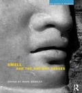 Cover: Smell and the Ancient Senses - Routledge