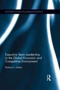 Abbildung von: Executive Team Leadership in the Global Economic and Competitive Environment - Routledge