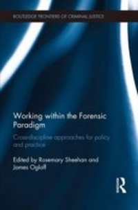 Abbildung von: Working within the Forensic Paradigm - Routledge