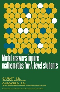 Enlarge image Cover: Model Answers in Pure Mathematics for A-Level Students - Elsevier