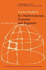 Cover: Vector Analysis for Mathematicians, Scientists and Engineers - Elsevier