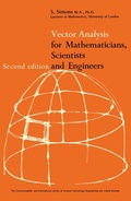 Cover: Vector Analysis for Mathematicians, Scientists and Engineers - Elsevier