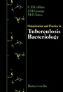 Cover: Organization and Practice in Tuberculosis Bacteriology - Butterworth-Heinemann