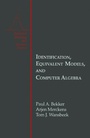 Cover: Identification, Equivalent Models, and Computer Algebra - Academic Press