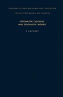 Cover: Stochastic Calculus and Stochastic Models - Academic Press