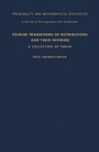 Cover: Fourier Transforms of Distributions and Their Inverses - Academic Press