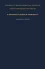 Cover: A Graduate Course in Probability - Academic Press