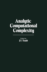 Enlarge image Cover: Analytic Computational Complexity - Academic Press