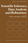 Cover: Scientific Inference, Data Analysis, and Robustness - Academic Press
