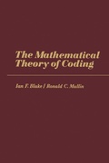 Cover: The Mathematical Theory of Coding - Academic Press