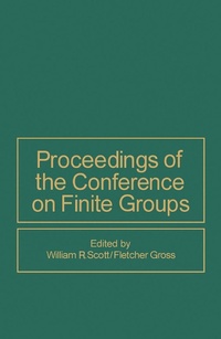 Enlarge image Cover: Proceedings of the Conference on Finite Groups - Academic Press