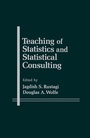 Cover: Teaching of Statistics and Statistical Consulting - Academic Press