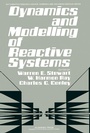 Cover: Dynamics and Modelling of Reactive Systems - Academic Press