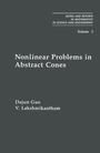 Cover: Nonlinear Problems in Abstract Cones - Academic Press