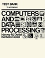 Cover: Test Bank to Accompany Computers Data and Processing - Academic Press