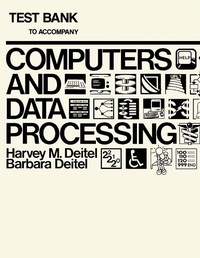 Enlarge image Cover: Test Bank to Accompany Computers Data and Processing - Academic Press