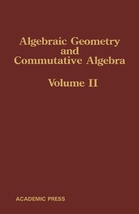 Enlarge image Cover: Algebraic Geometry and Commutative Algebra - Academic Press